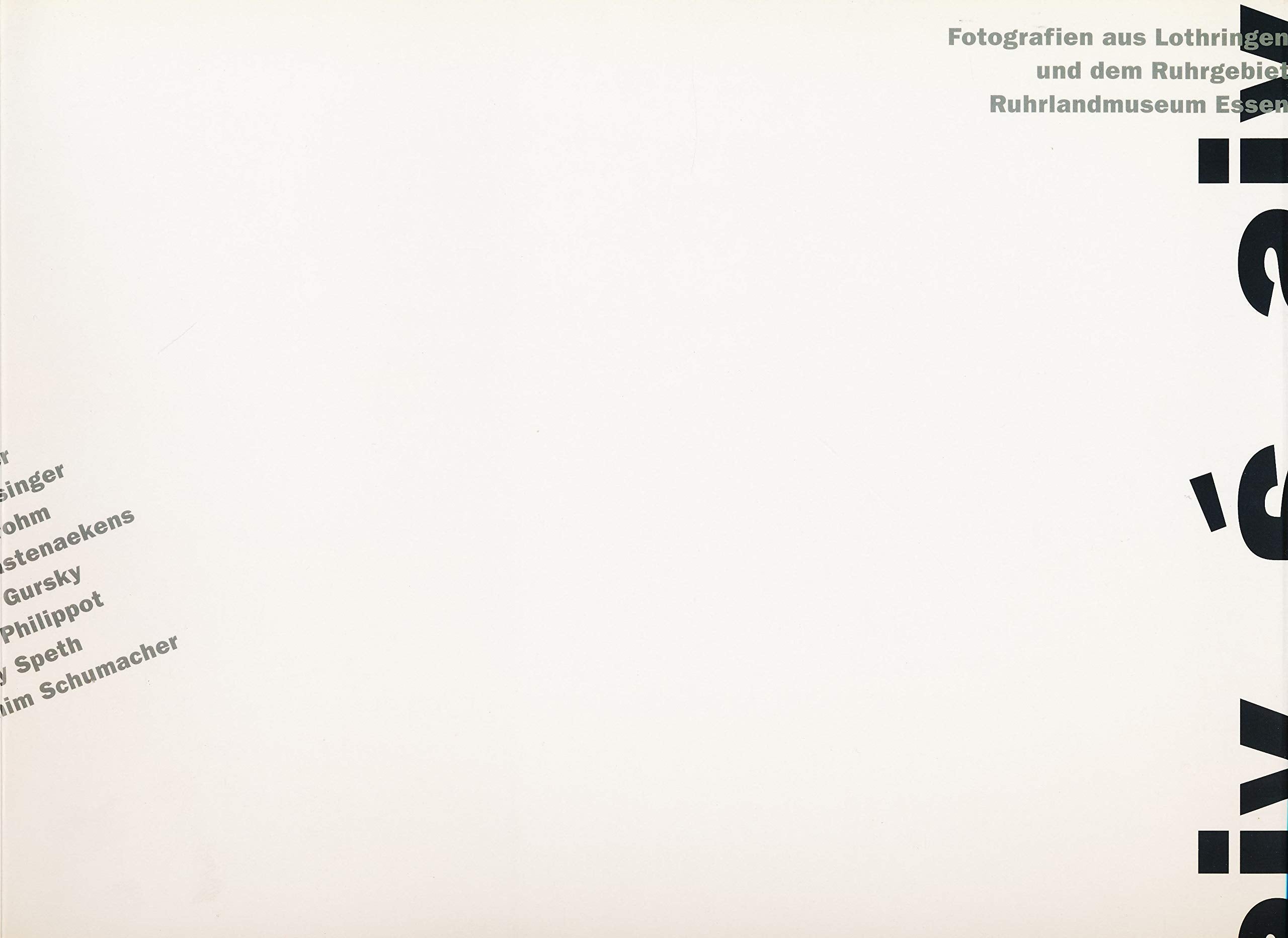 Vis á vis. Fotografien aus Lothringen und dem Ruhrgebiet Books