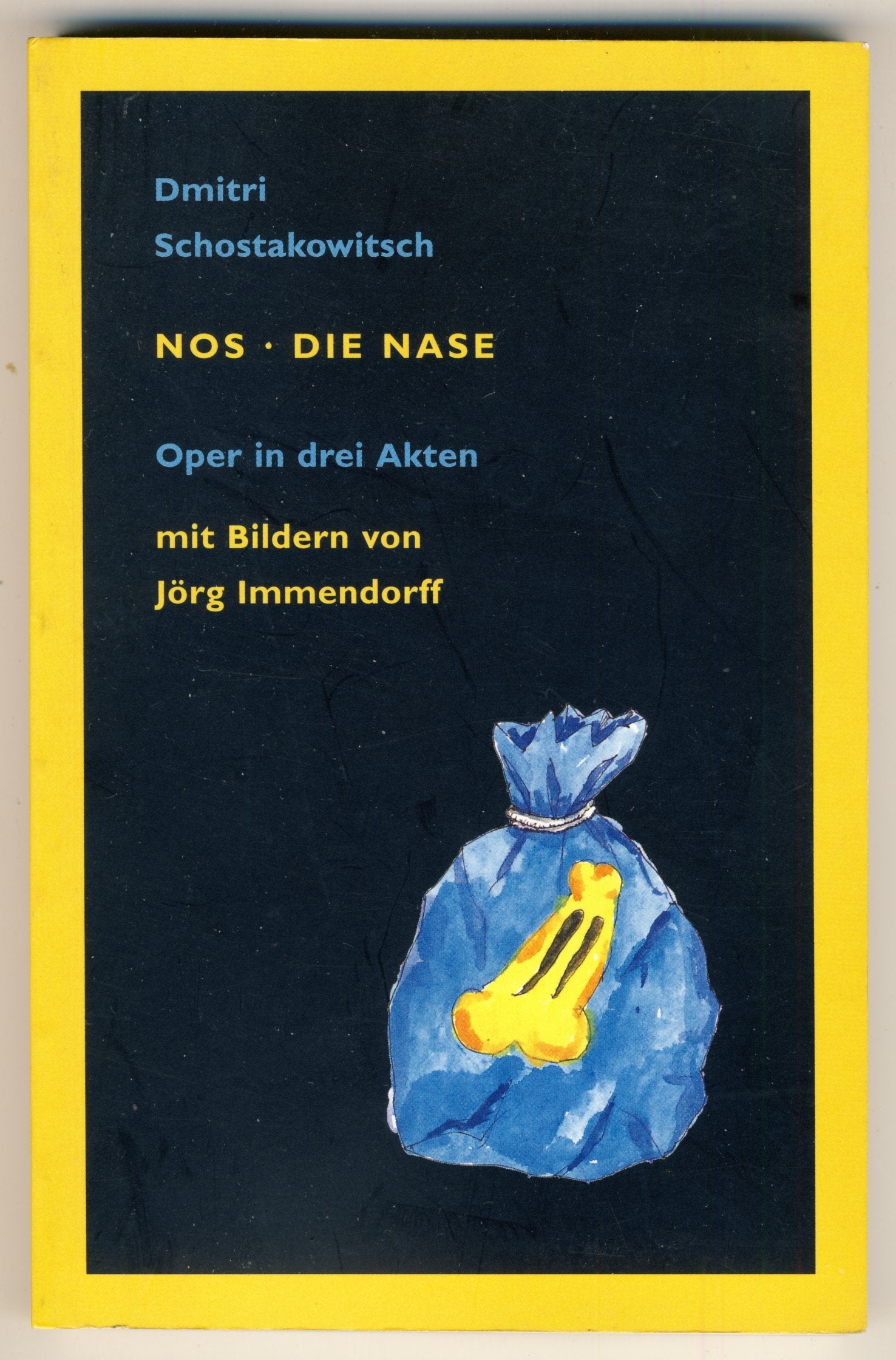 Nos / Die Nase. Oper in drei Akten Arts & Music