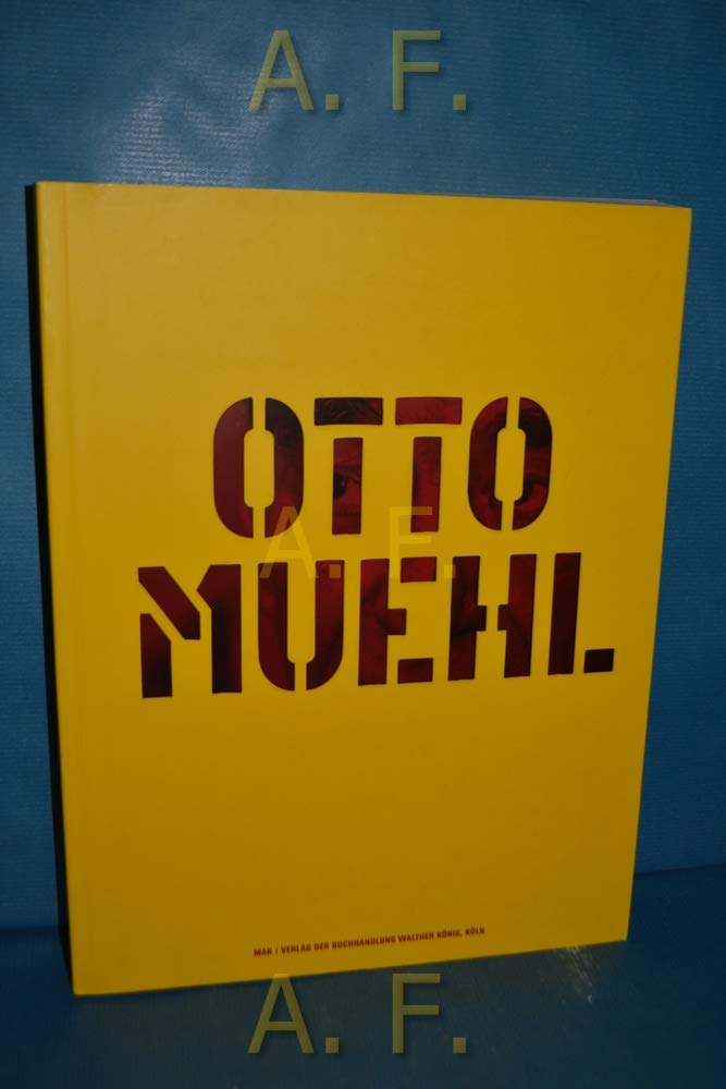 Otto Mühl. Leben - Kunst - Werk: Aktion /Utopie /Malerei: Performance,Utopia,Painting 1960 - 2004 Film, Art & Culture