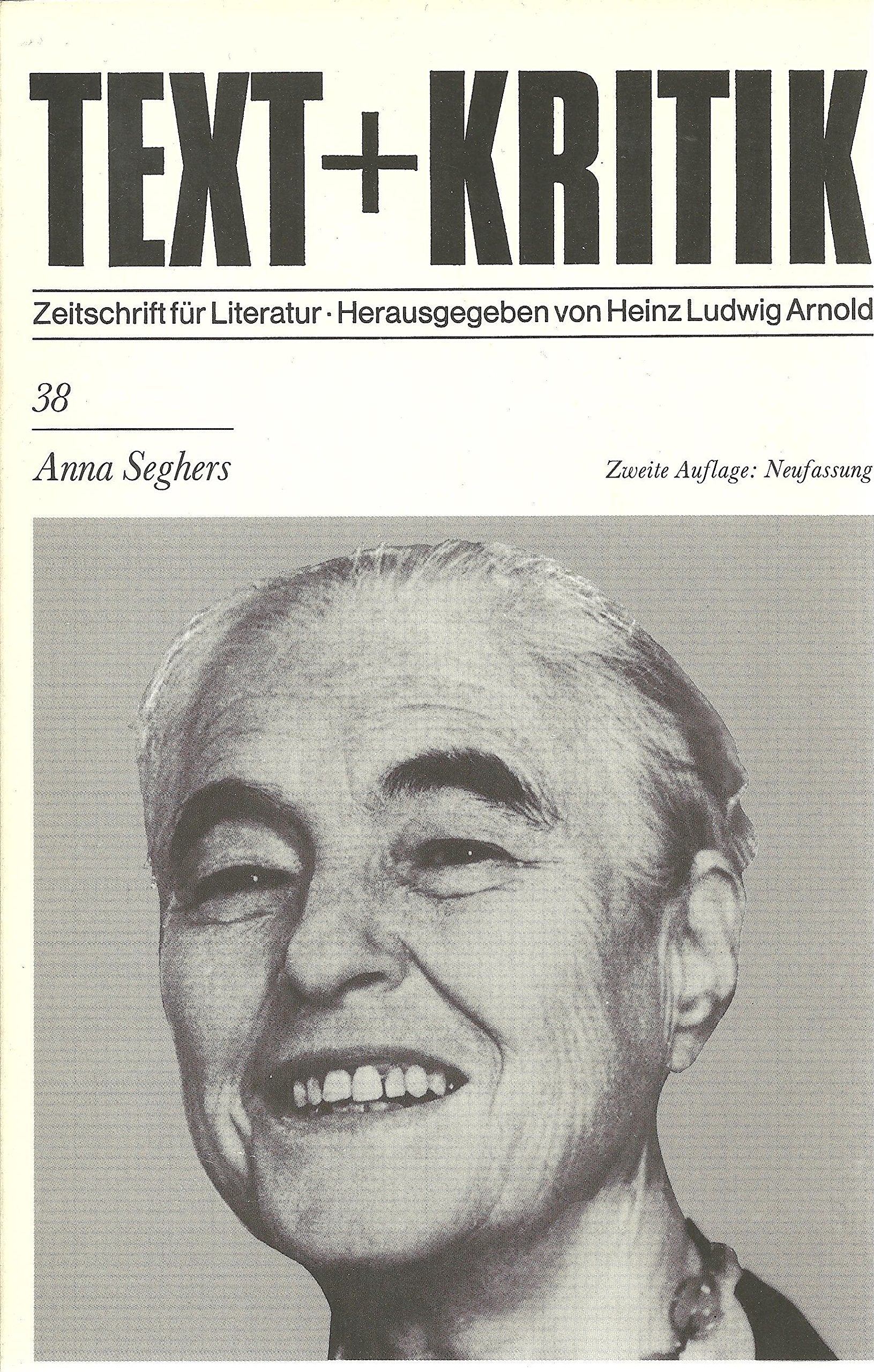 Anna Seghers - Text und Kritik (Text + Kritik) Natural Sciences