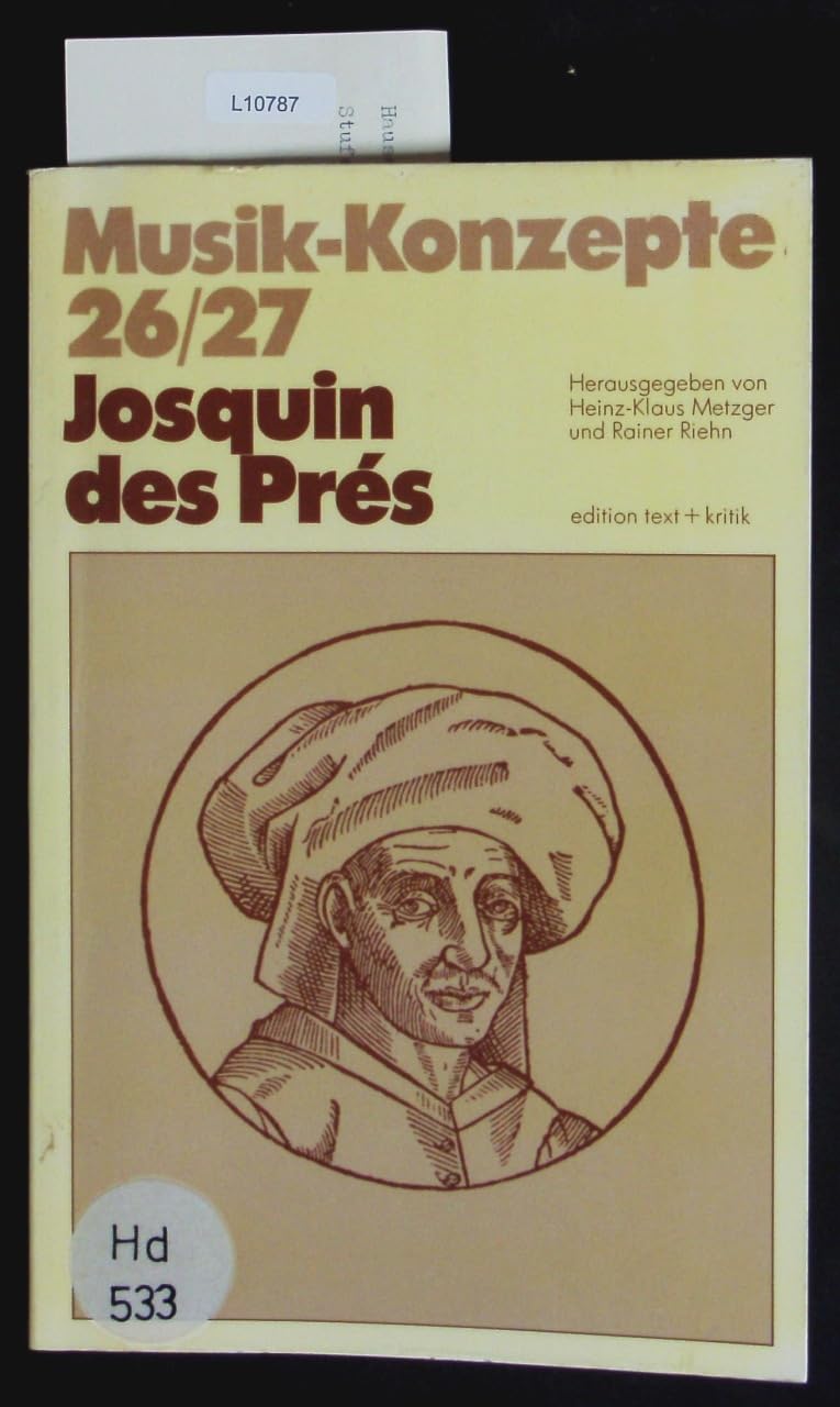 Josquin des Prés (Musik-Konzepte 26/27) Sheet Music