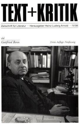 Text und Kritik, H.44, Gottfried Benn (Text + Kritik) Professional & Reference Books