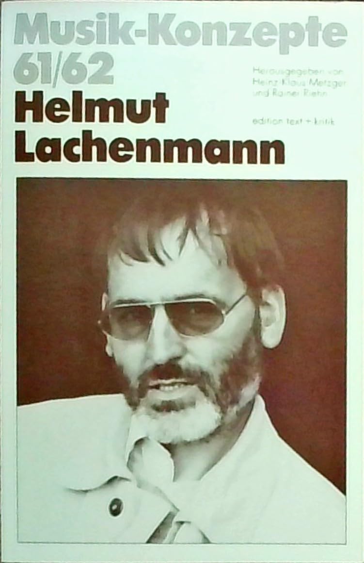 Helmut Lachenmann (Musik-Konzepte 61/62) Sheet Music