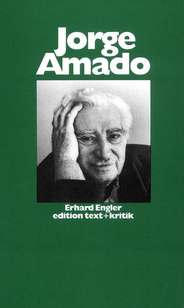 Jorge Amado (Schreiben andernorts): Der Magier aus Bahia Contemporary literature