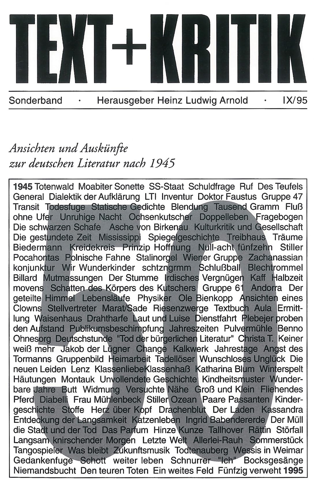 Ansichten und Auskünfte zur deutschen Literatur nach 1945 (TEXT+KRITIK Sonderband) Contemporary literature Books