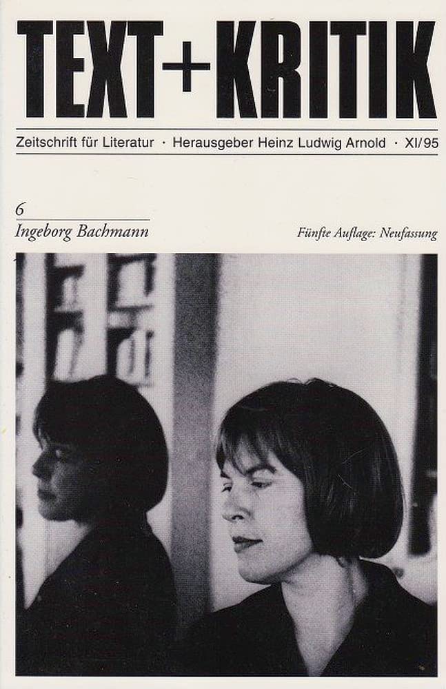 Ingeborg Bachmann (TEXT+KRITIK 6) Contemporary literature