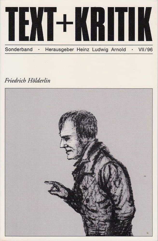 Friedrich Hölderlin (TEXT+KRITIK Sonderband) Contemporary literature