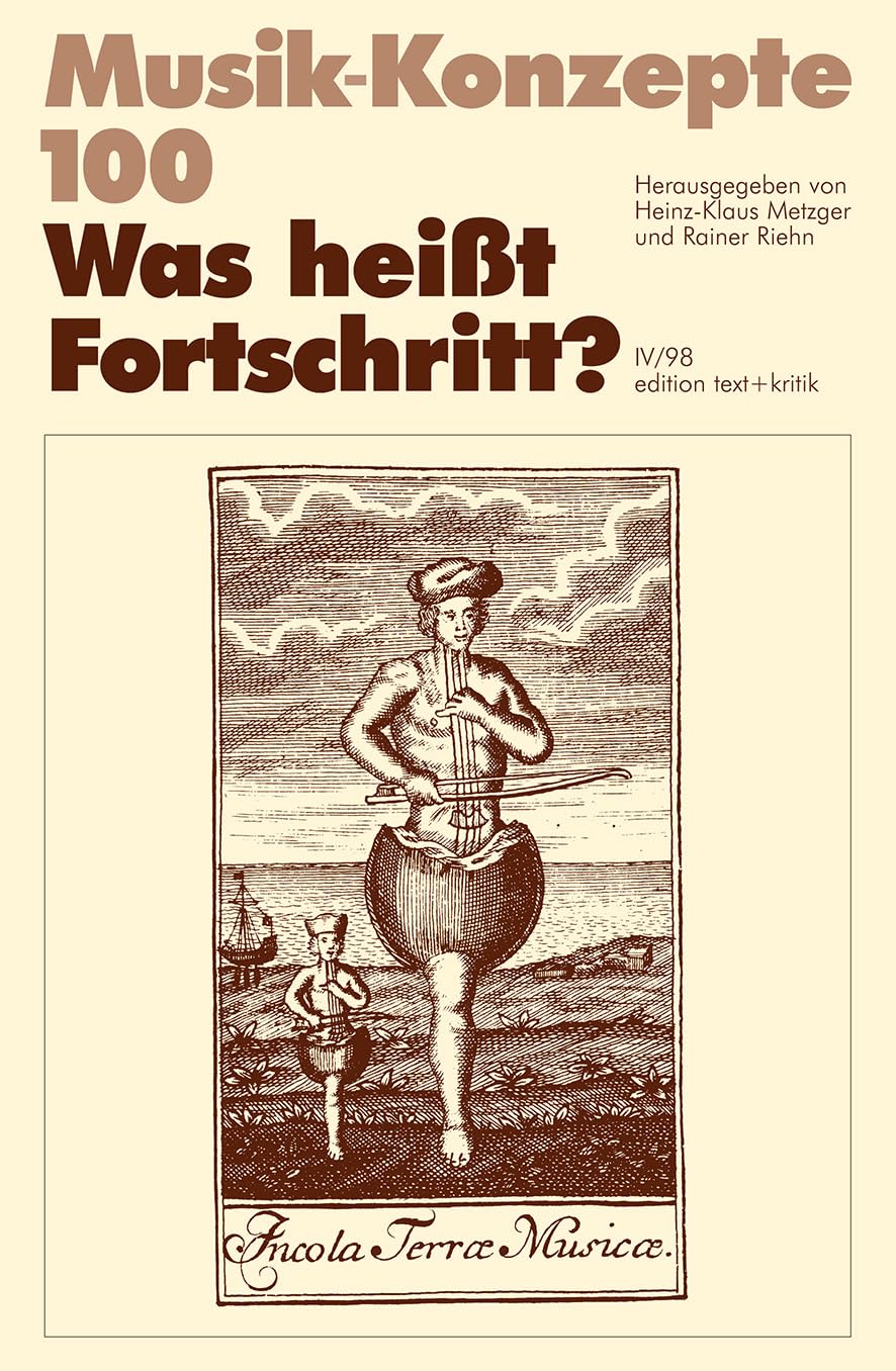 Was heißt Fortschritt? (Musik-Konzepte 100) Arts & Music