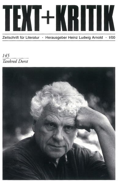 Tankred Dorst (TEXT+KRITIK 145) Contemporary literature