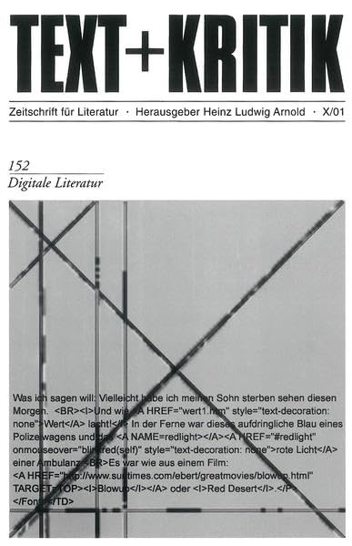 Digitale Literatur (TEXT+KRITIK 152) Contemporary literature