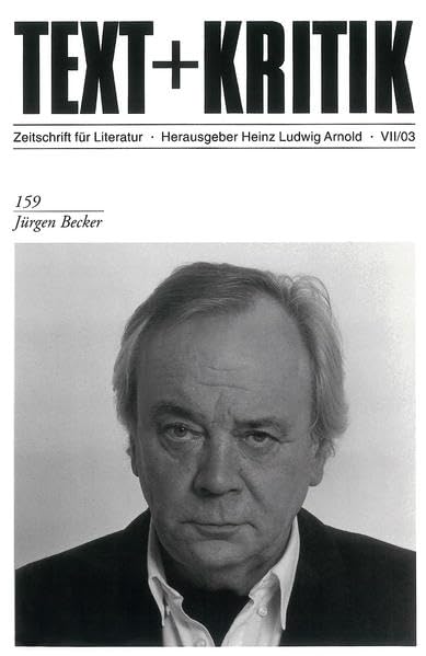 Jürgen Becker (TEXT+KRITIK 159) Contemporary literature