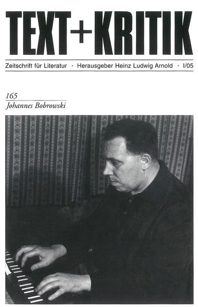 Johannes Bobrowski (TEXT+KRITIK 165) Contemporary literature