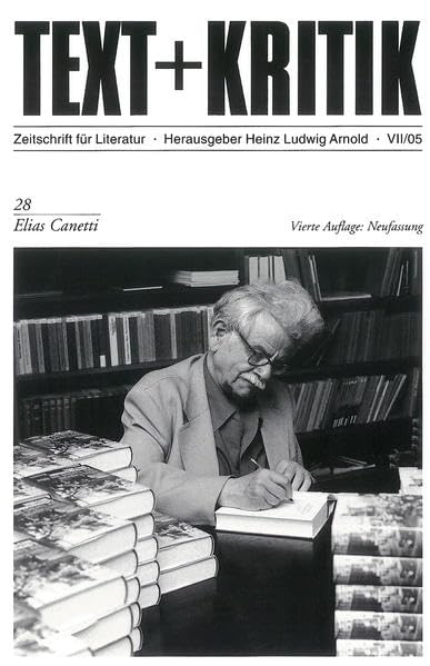 Elias Canetti (TEXT+KRITIK 28) Contemporary literature