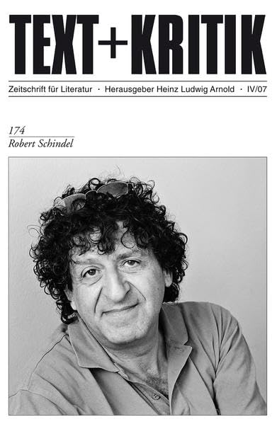 Robert Schindel (TEXT+KRITIK 174) Contemporary literature