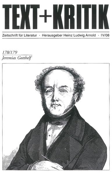 Jeremias Gotthelf (TEXT+KRITIK 178/179) Contemporary literature