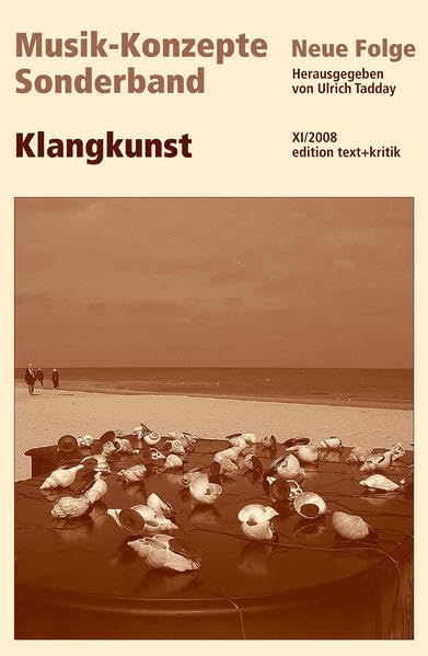 Klangkunst (Musik-Konzepte Sonderband) Philosophy