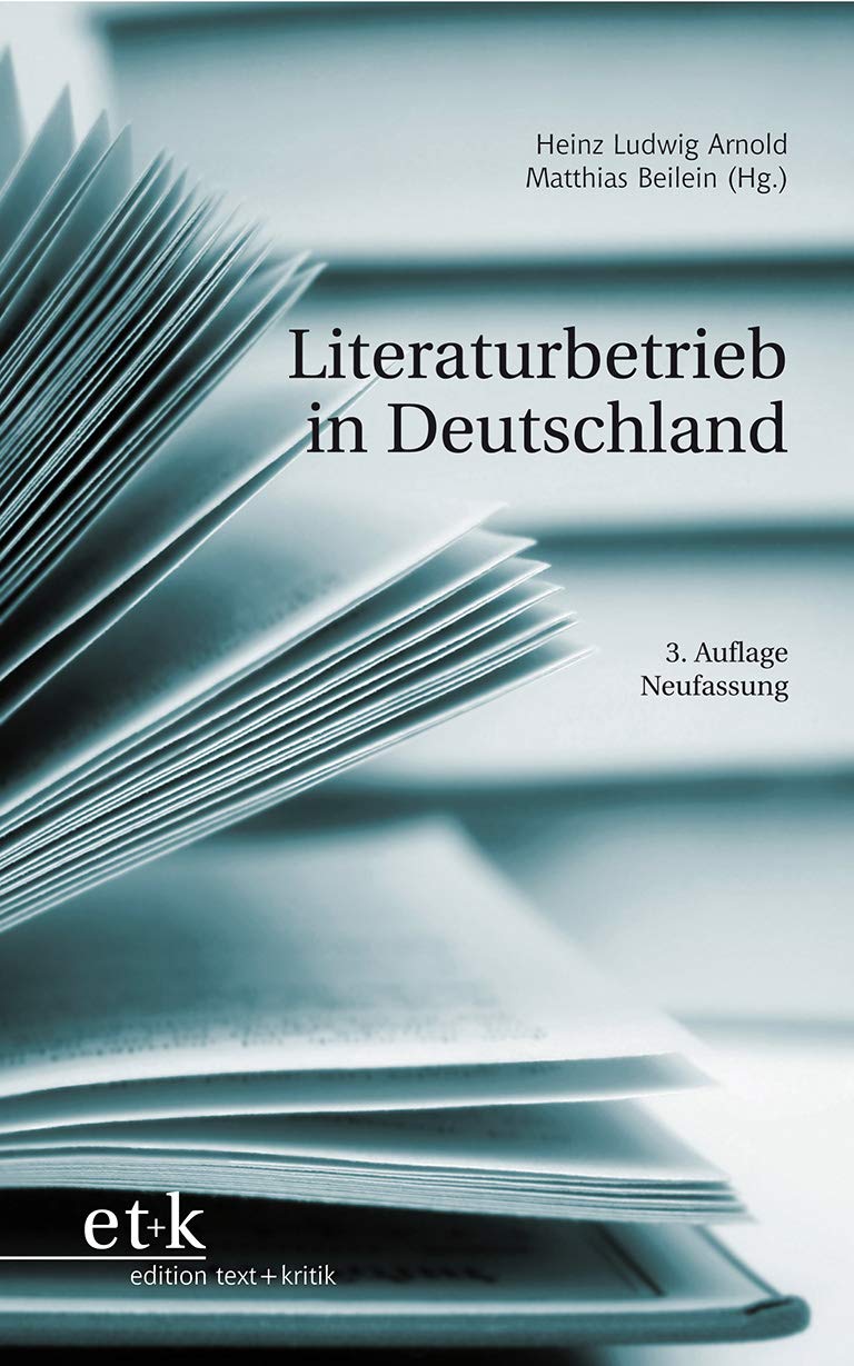 Literaturbetrieb in Deutschland Contemporary literature