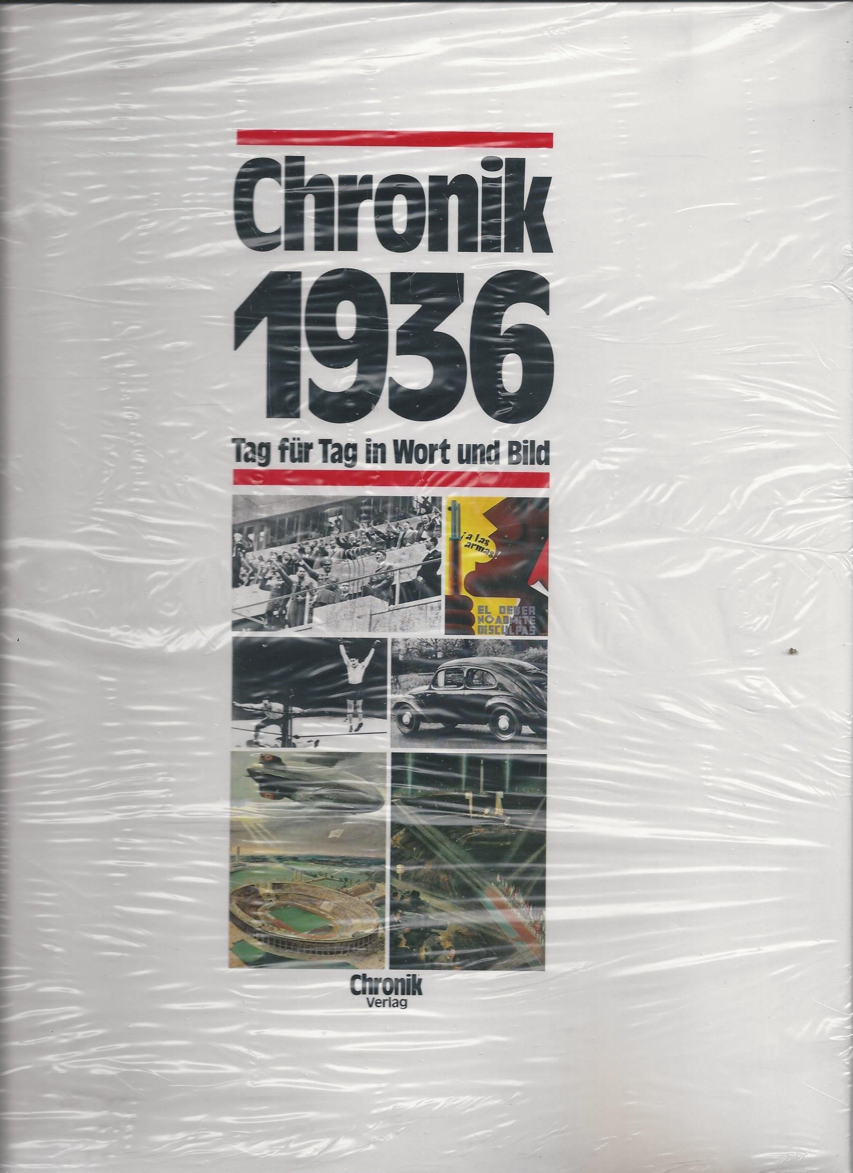 Chronik 1936. Tag für Tag in Wort und Bild Reference Books