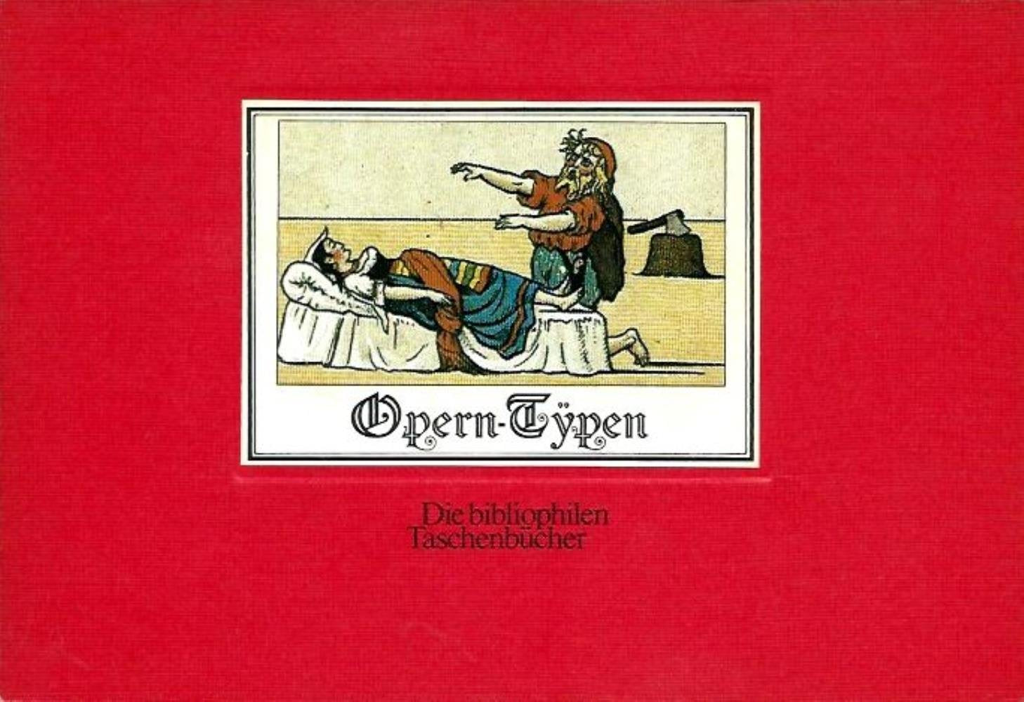 Opern- Typen Arts & Music Books