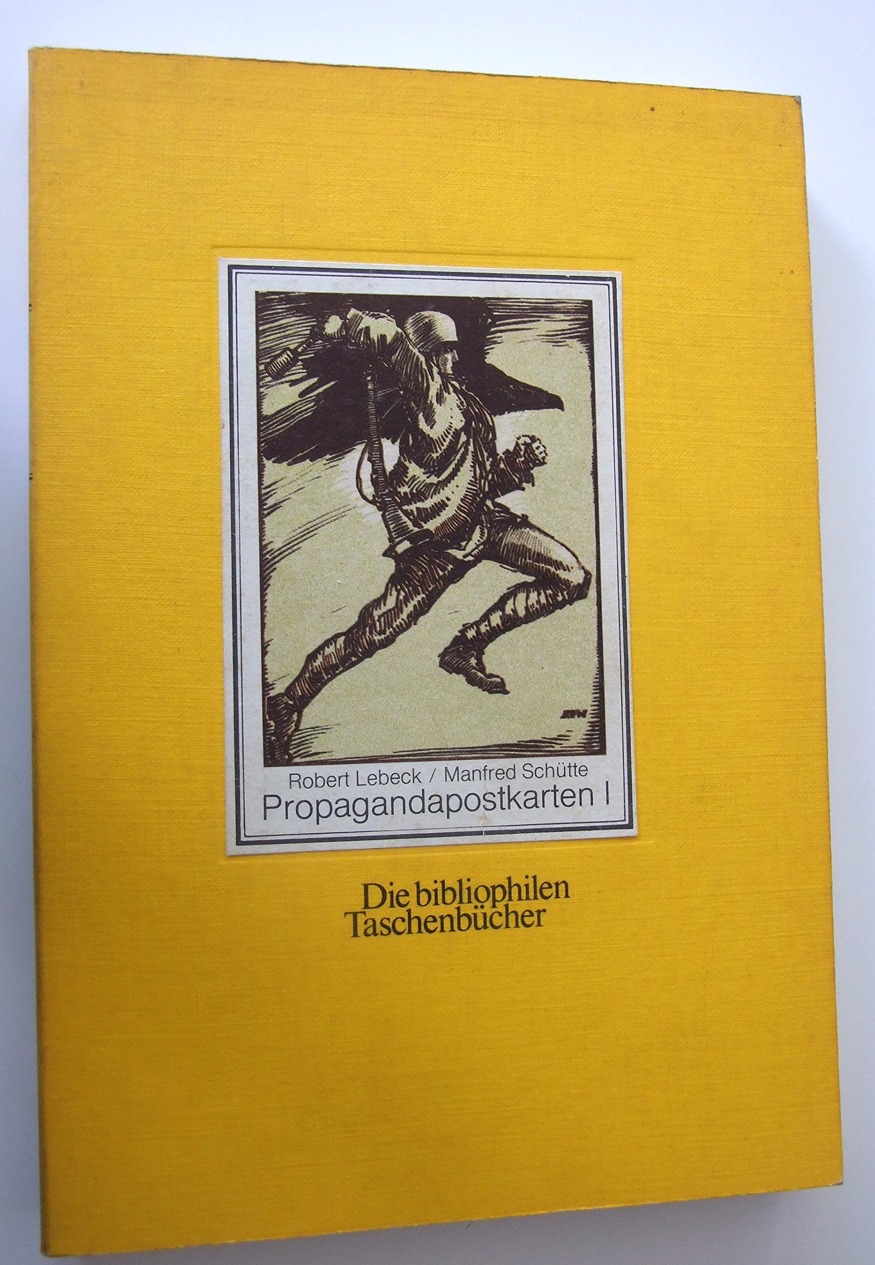 Propagandapostkarten I. 80 Bildpostkarten aus den Jahren 1898 - 1929, Books