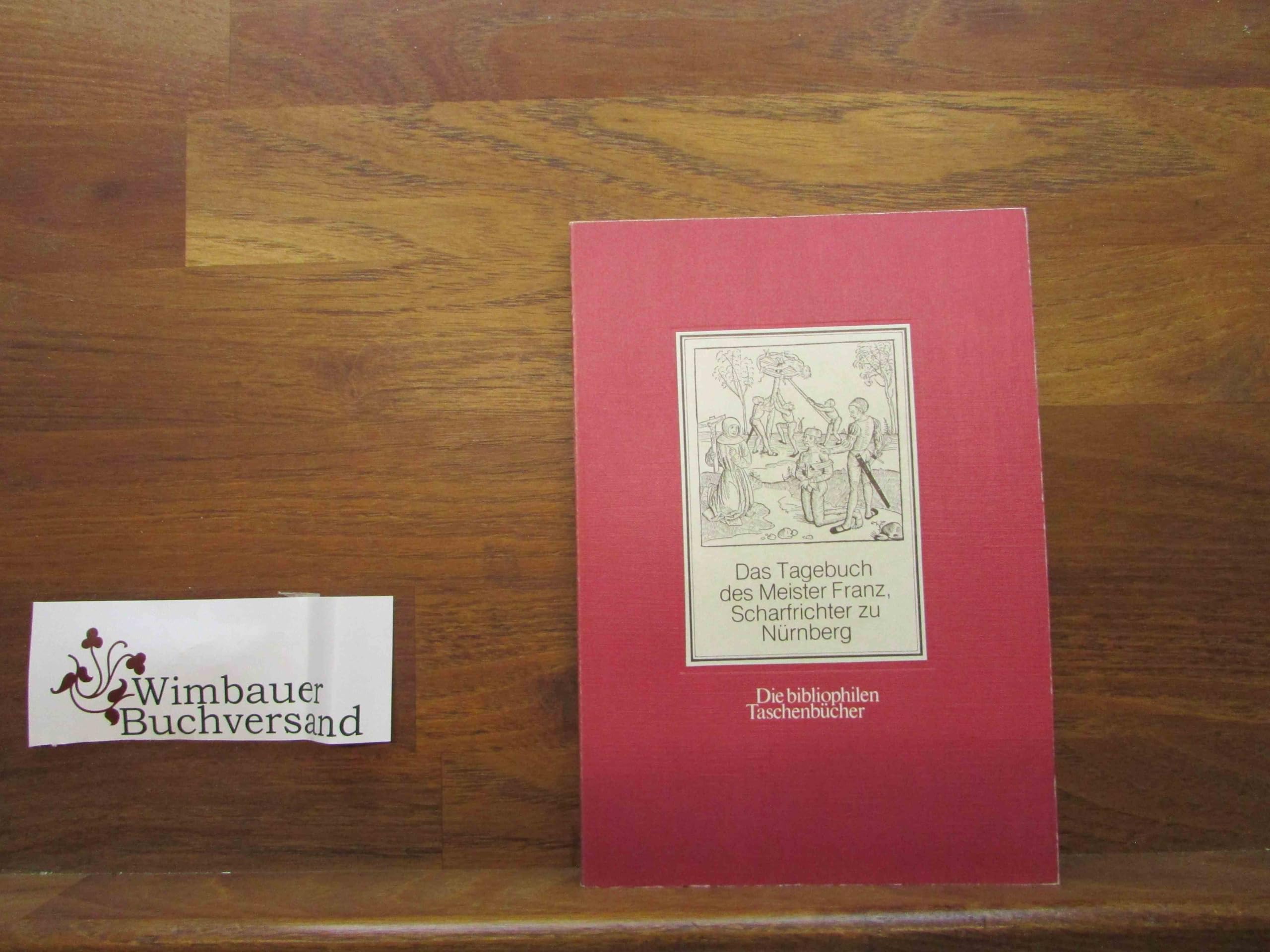 Das Tagebuch des Meisters Franz, Scharfrichter zu Nürnberg. Books