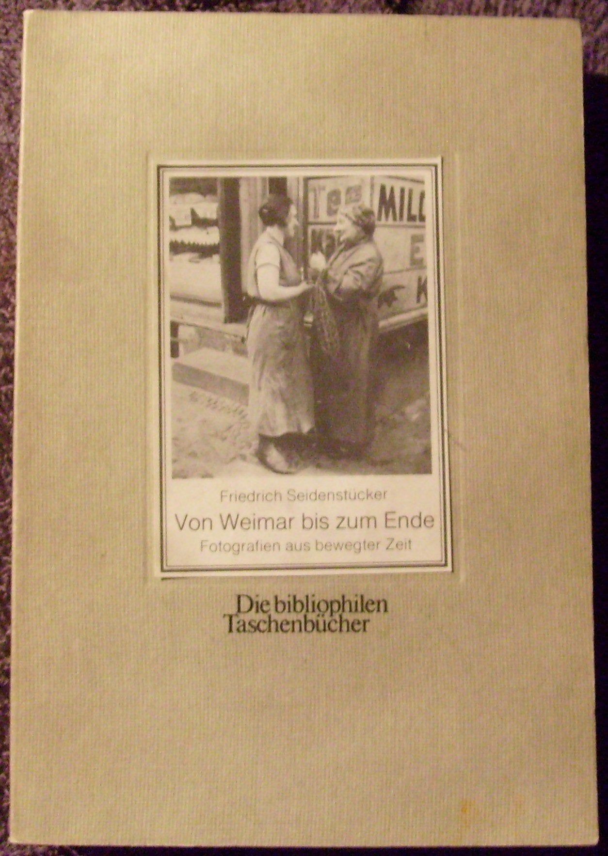 Von Weimar bis zum Ende. Fotografien aus bewegter Zeit. Architecture