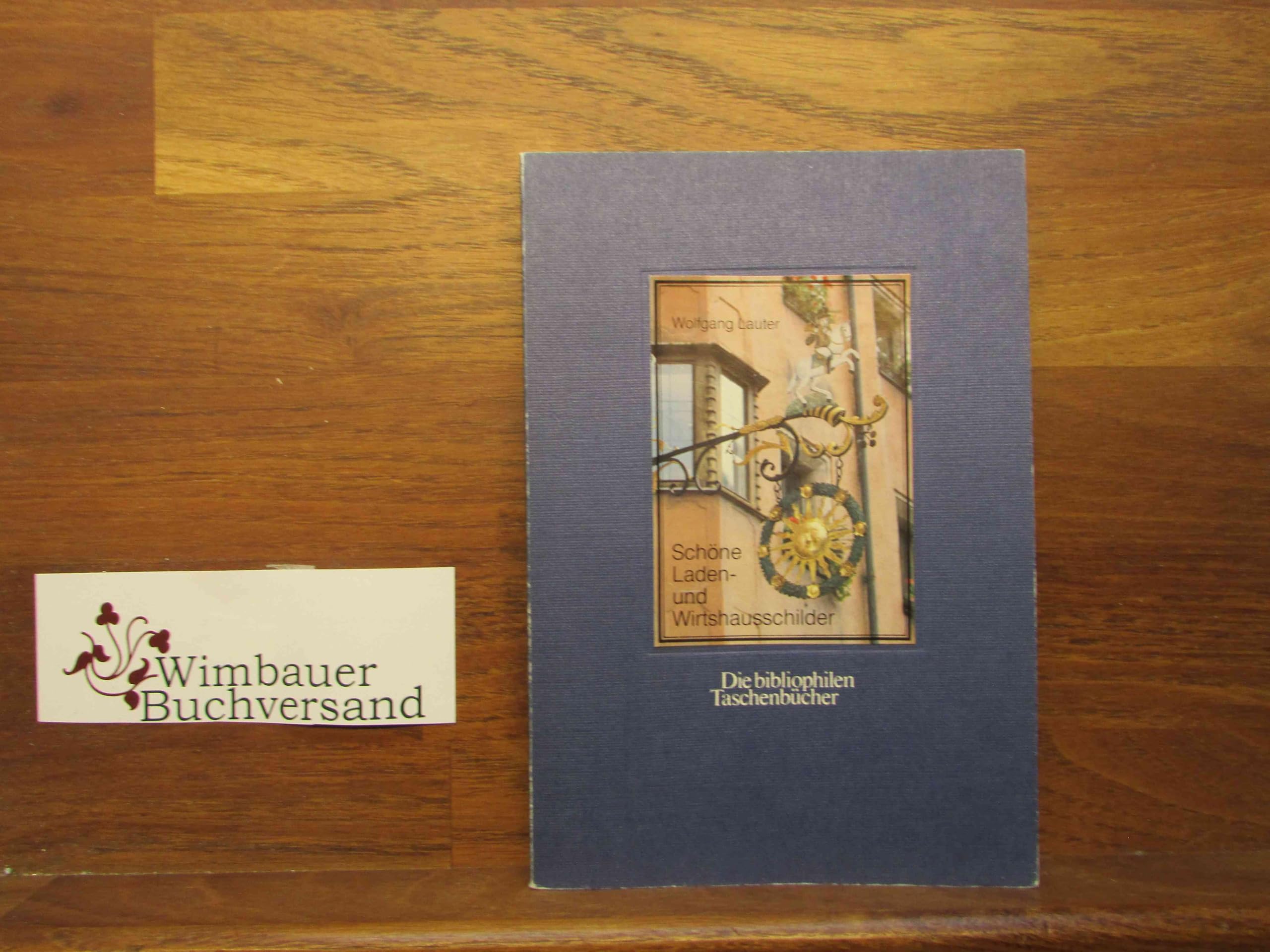 Schöne Laden- und Wirtshausschilder. Film, Art & Culture