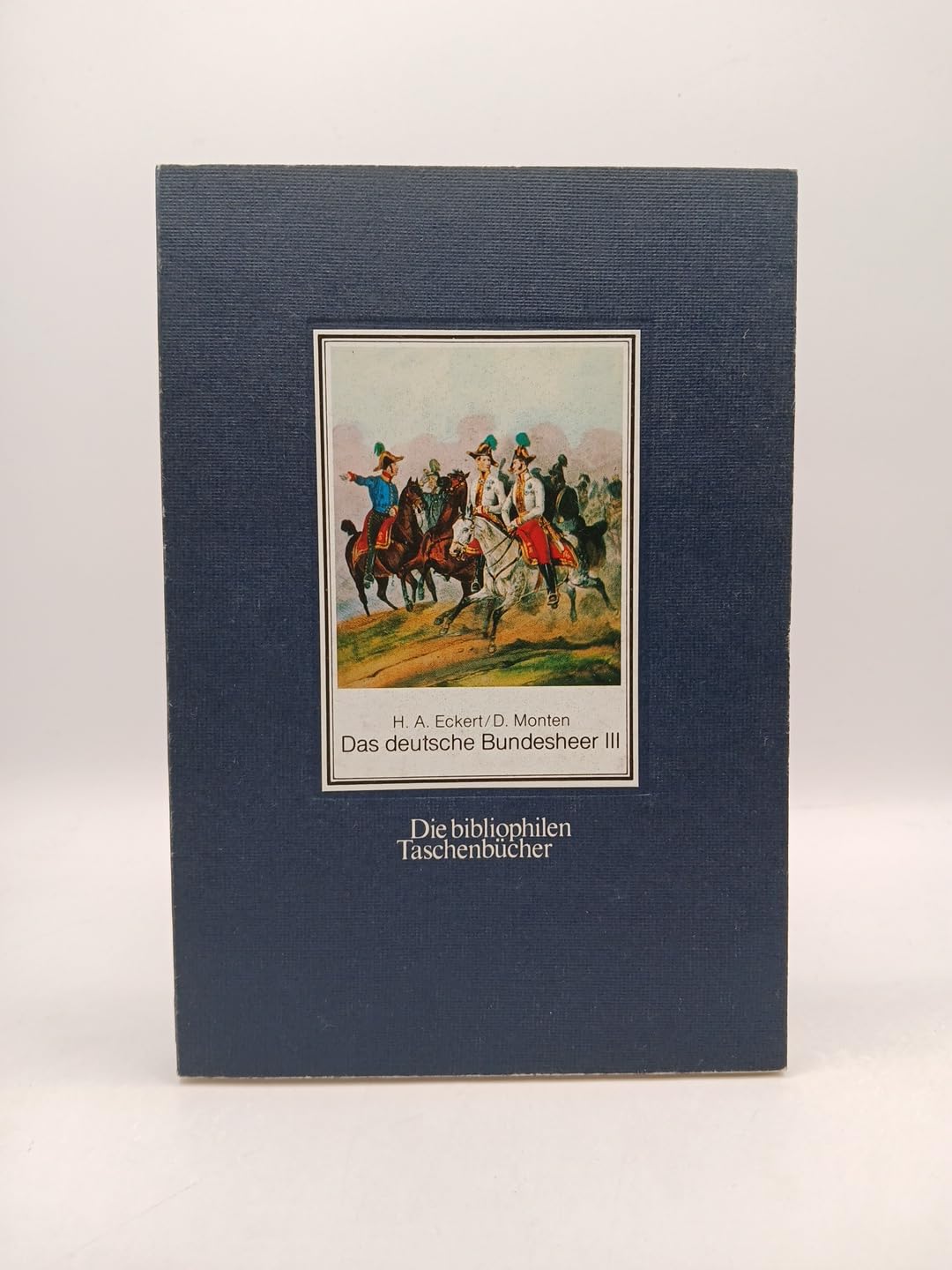 Das deutsche Bundesheer III : Österreich - liechtenstein - Schweizerische Eidgenossenschaft Books
