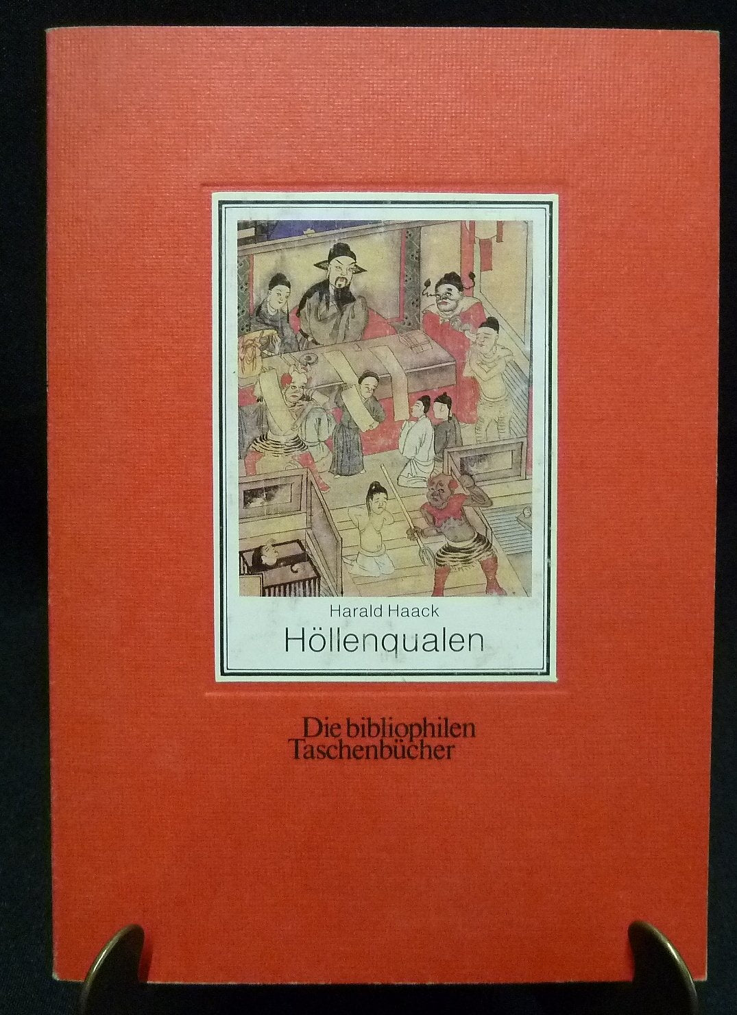 Höllenqualen. Bilder zur altchinesischen Mythologie. Books