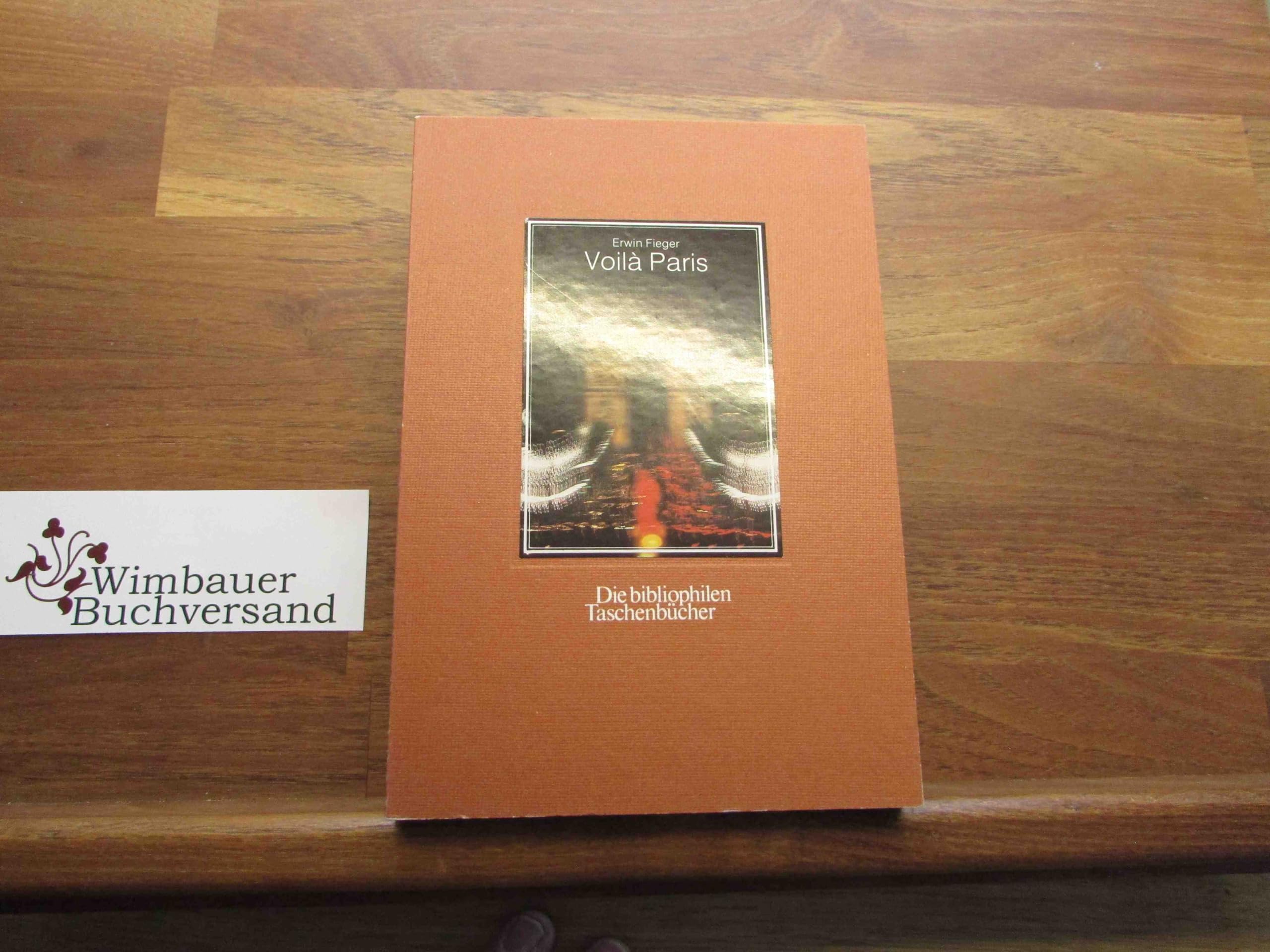 Voila Paris. Mit literarischen Zitaten. Professional & Reference Books