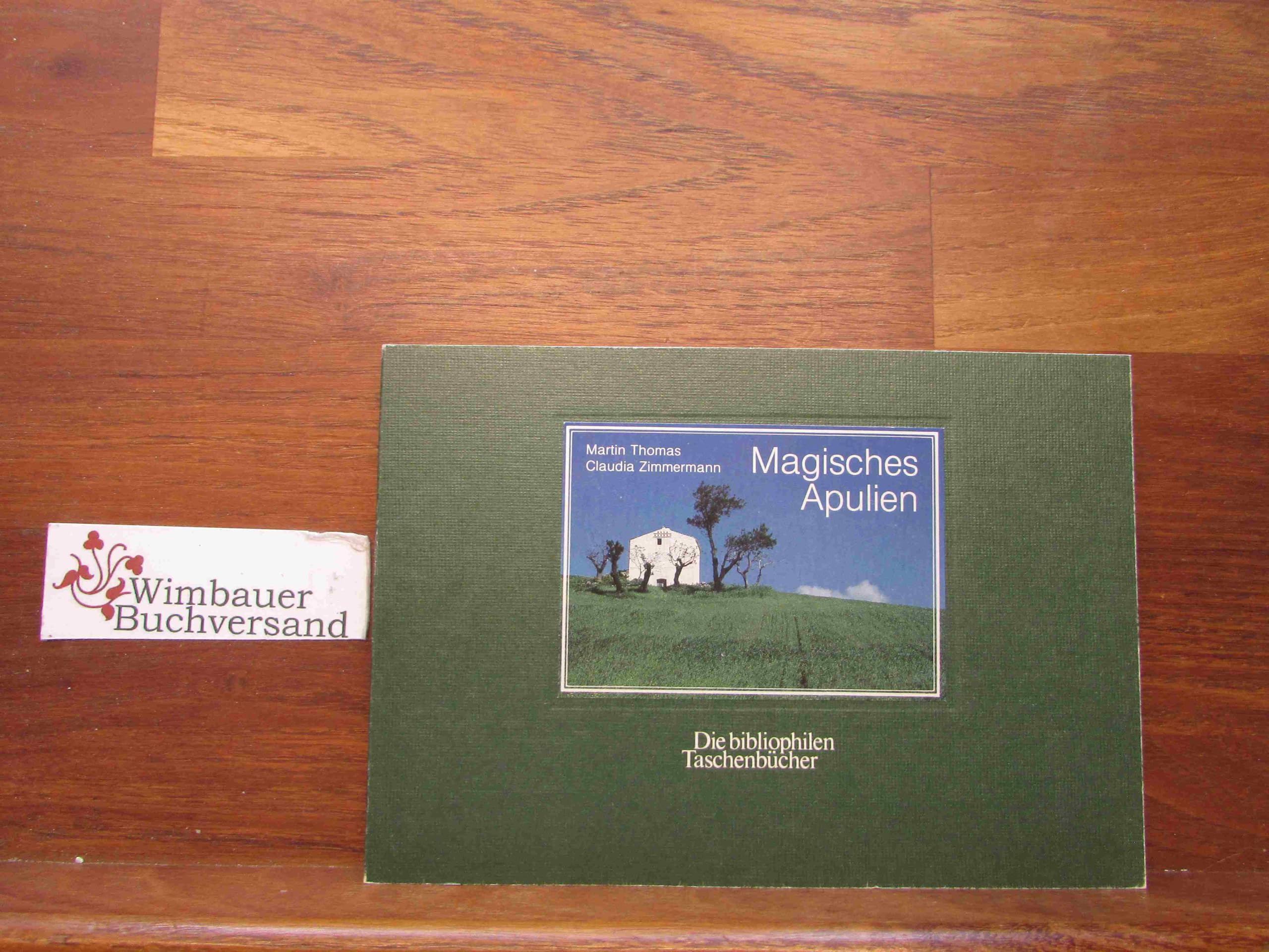 Magisches Apulien Travel Books
