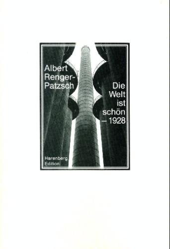 Die Welt ist schön. 100 photographische Aufnahmen. Photography