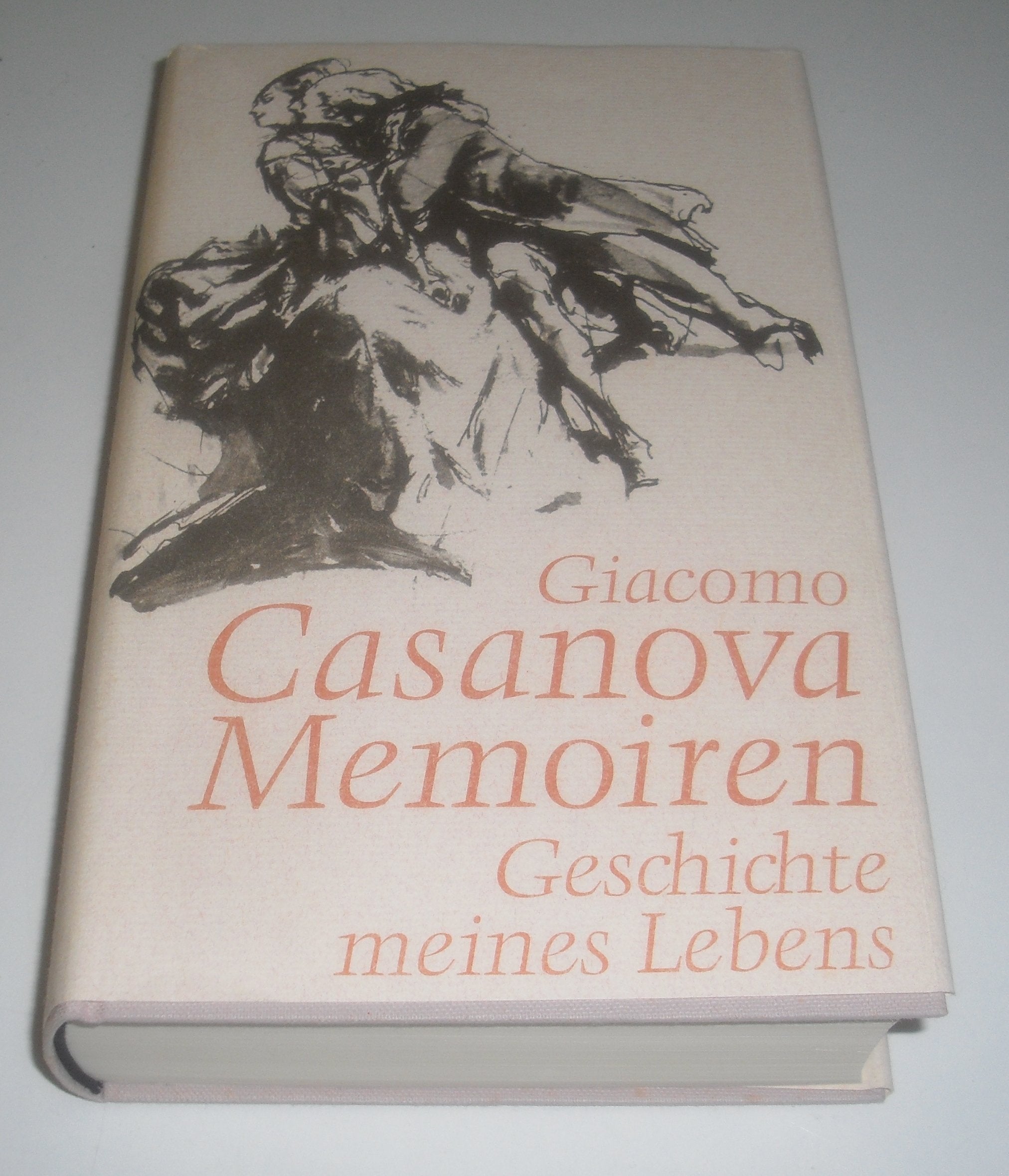 Casanova, die Geschichte meines Lebens book
