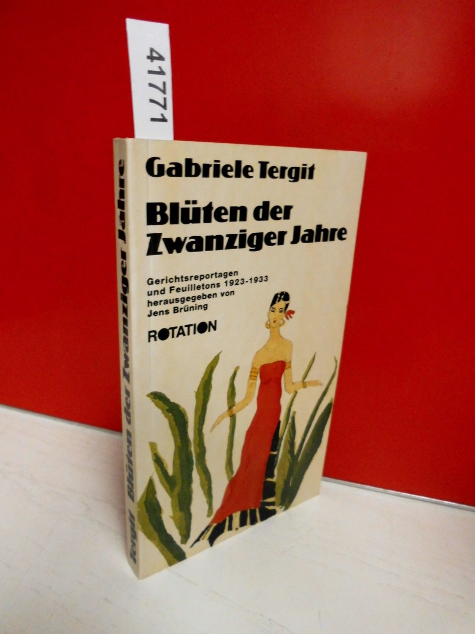 Blüten der Zwanziger Jahre. Gerichtsreportagen und Feuilletons 1923-1933 Media & Communication