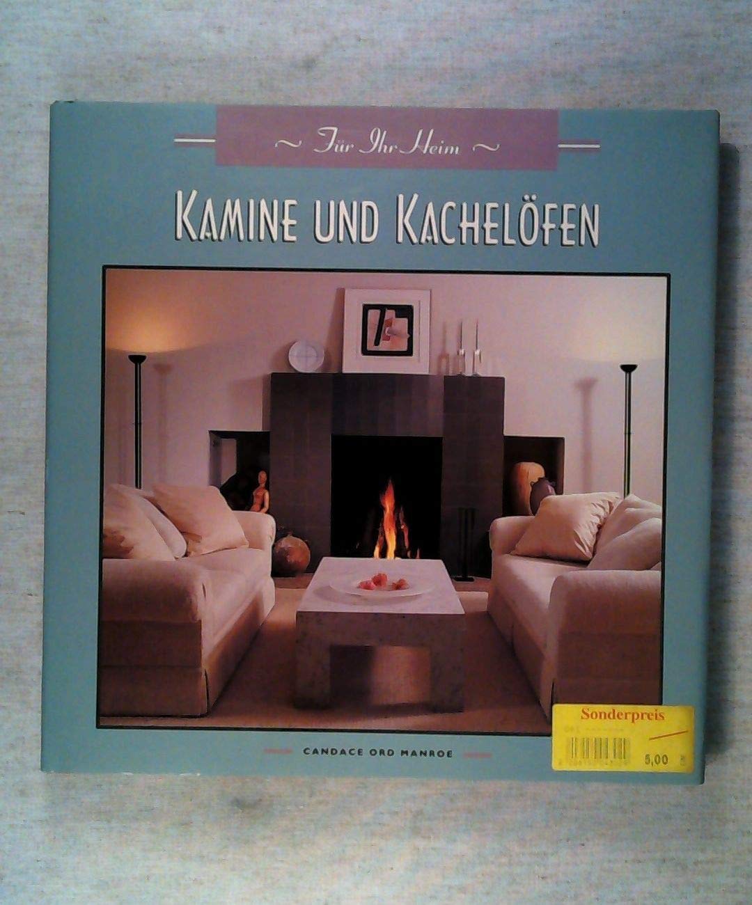 Kamine und Kachelöfen - Für ihr Heim Books