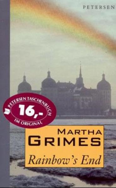 Rainbows End. A Richard Jury Novel in English. Books