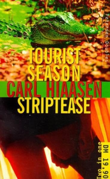 Tourist Season /Striptease: Petersen Doubles: Two in One (Petersen Taschenbücher) Crime & Thrillers