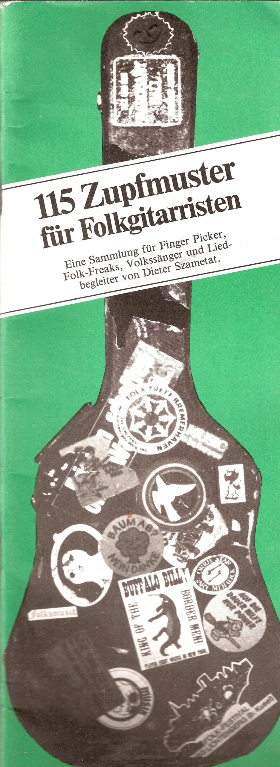 115 Zupfmuster für Folkgitarristen. Eine Sammlung für Finger Pickers, Folk-Freaks, Volkssänger und Liedbegleiter (MG 14960) Books