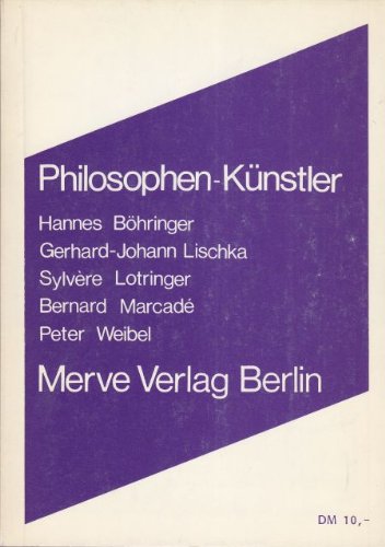 Philosophen - Künstler (Internationaler Merve Diskurs: Perspektiven der Technokultur) Film, Art & Culture