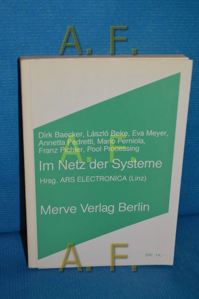 Im Netz der Systeme (Internationaler Merve Diskurs: Perspektiven der Technokultur) Computer Science
