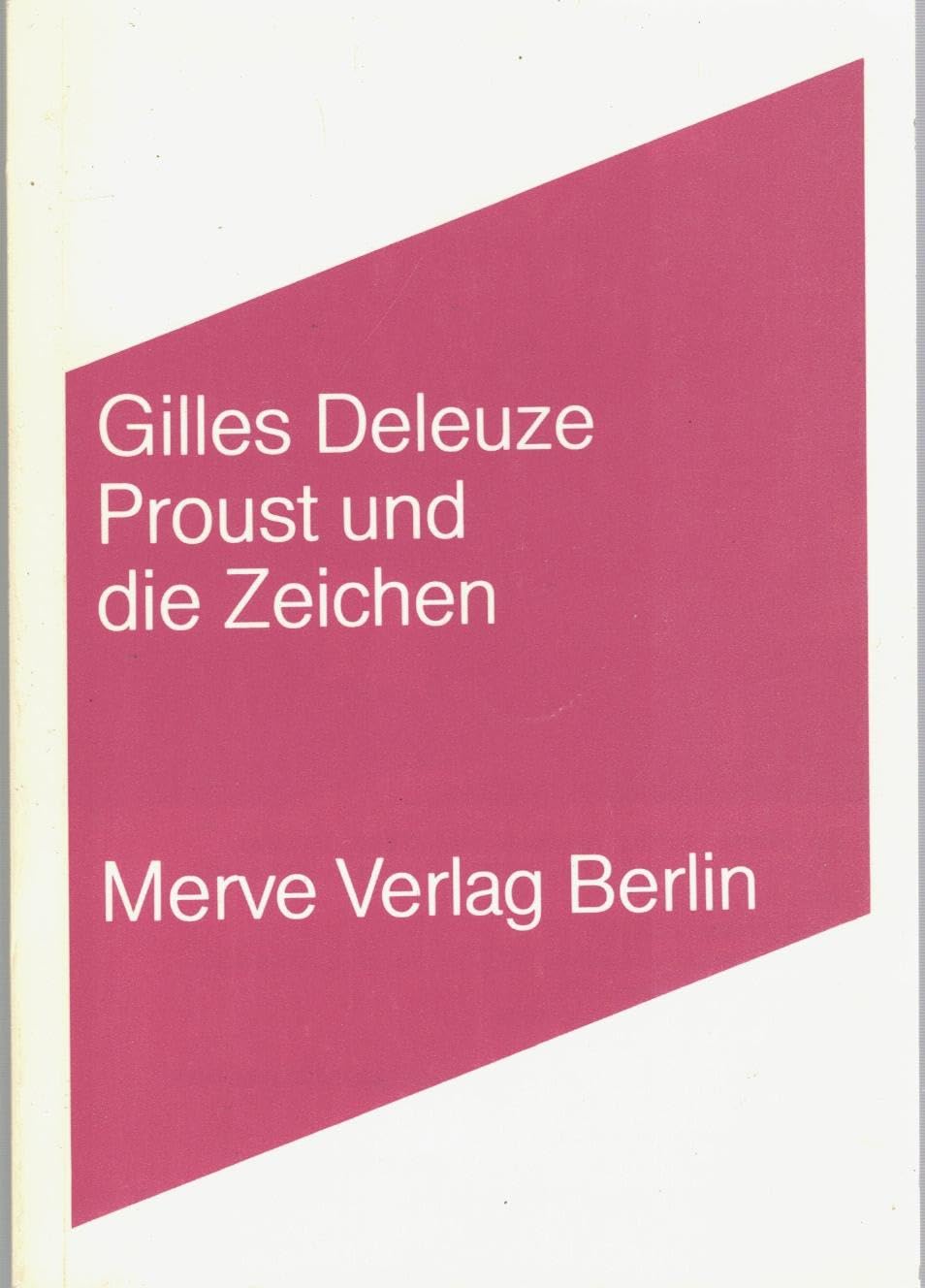 Proust und die Zeichen Philosophy