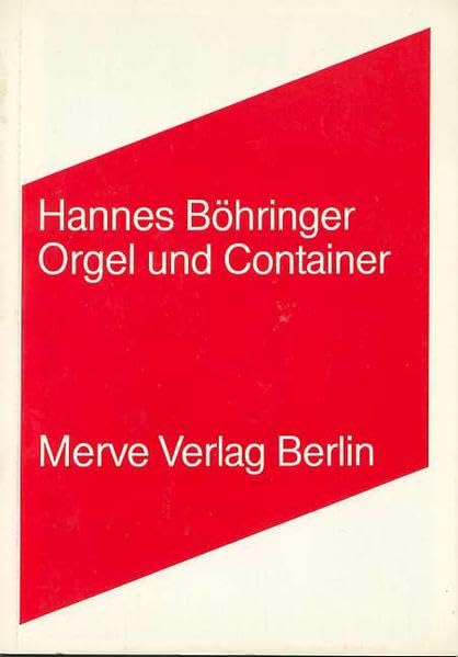 Orgel und Container Philosophy
