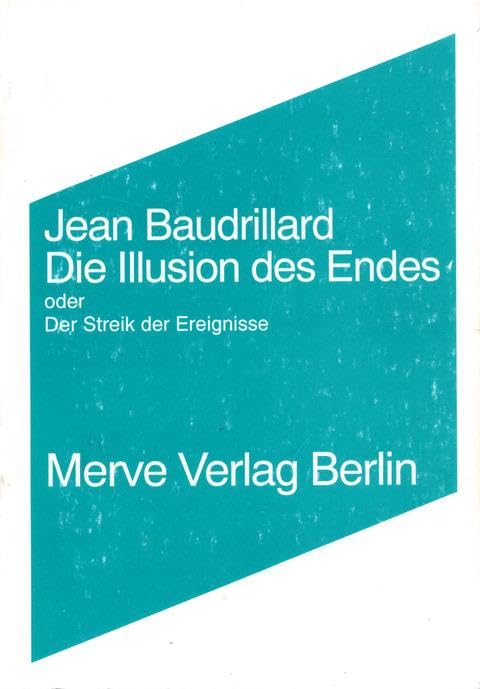 Die Illusion des Endes Media & Communication Books