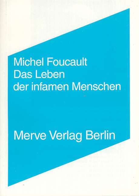 Das Leben der infamen Menschen (Internationaler Merve Diskurs: Perspektiven der Technokultur) Medicine