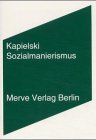 Sozialmanierismus: Je dickens destojewskij! (Internationaler Merve Diskurs: Perspektiven der Technokultur) Memories