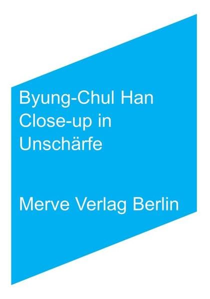 Close-up in Unschärfe: Bericht über einige Glückserfahrungen (IMD) Film, Art & Culture