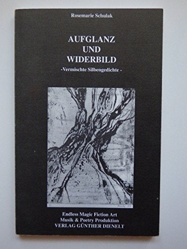 Aufglanz und Widerbild. Vermischte Silbengedichte Books
