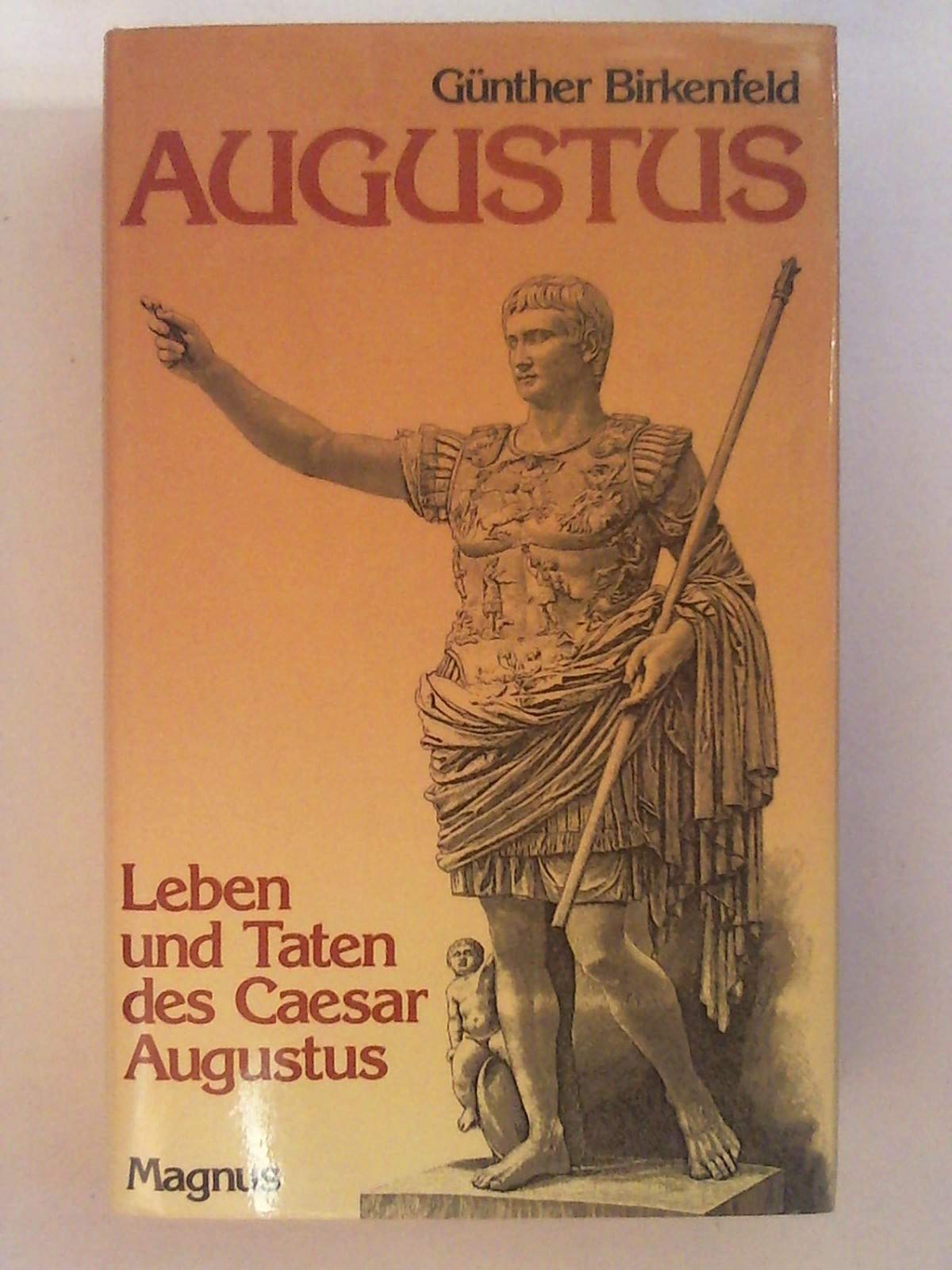 Leben und Taten des Caesar Augustus Memories