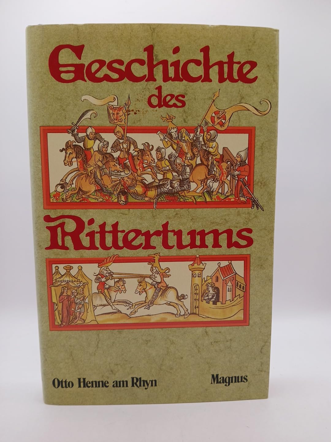 Geschichte des Rittertums Contemporary literature