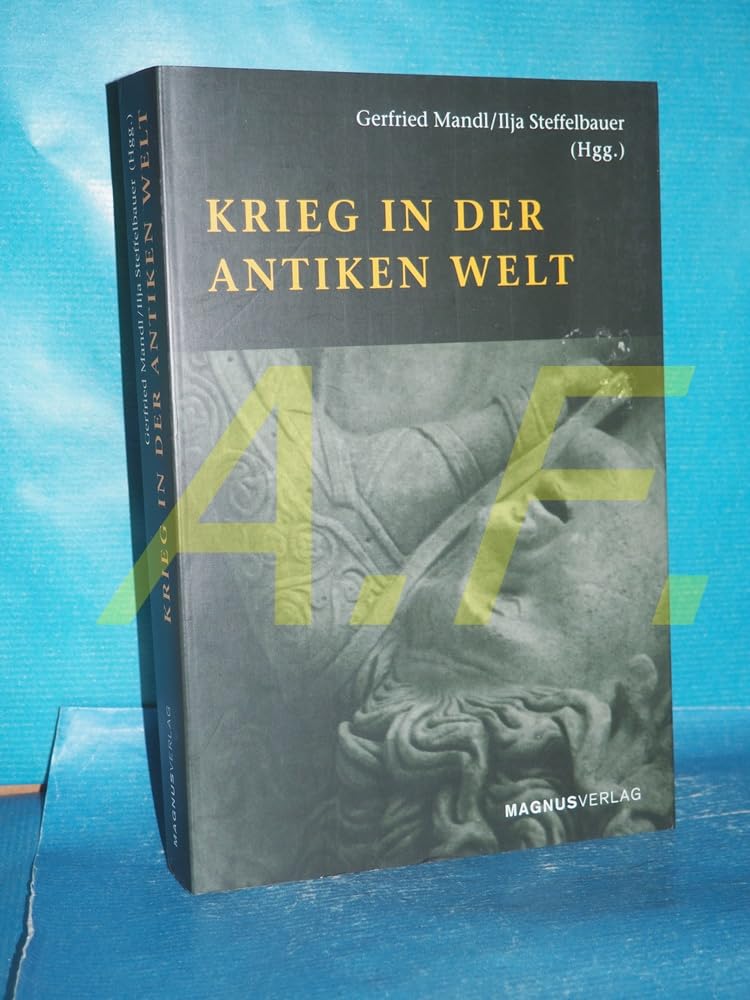 Krieg in der Antiken Welt Politics & History books